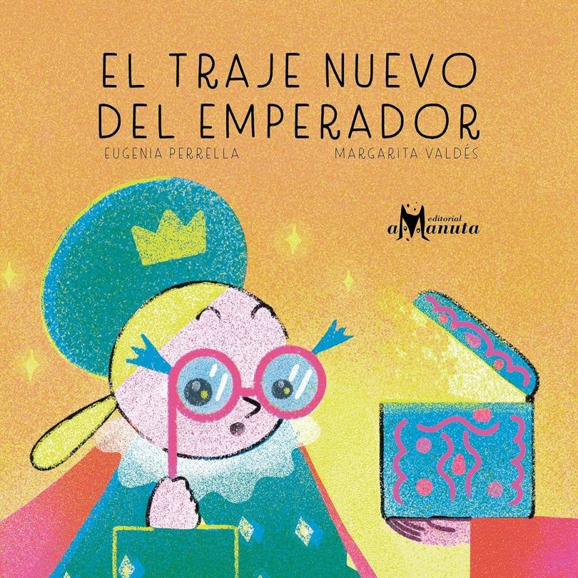 El traje nuevo del Emperador | Eugenia Perrella