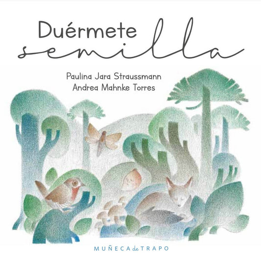Duérmete semilla | MUÑECA DE TRAPO