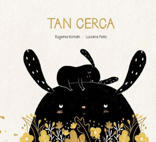 Tan cerca | MUÑECA DE TRAPO