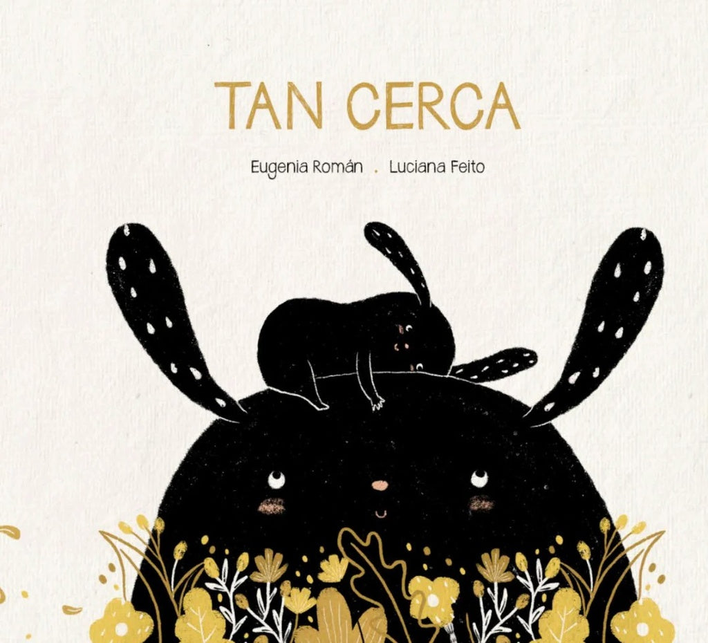 Tan cerca | MUÑECA DE TRAPO