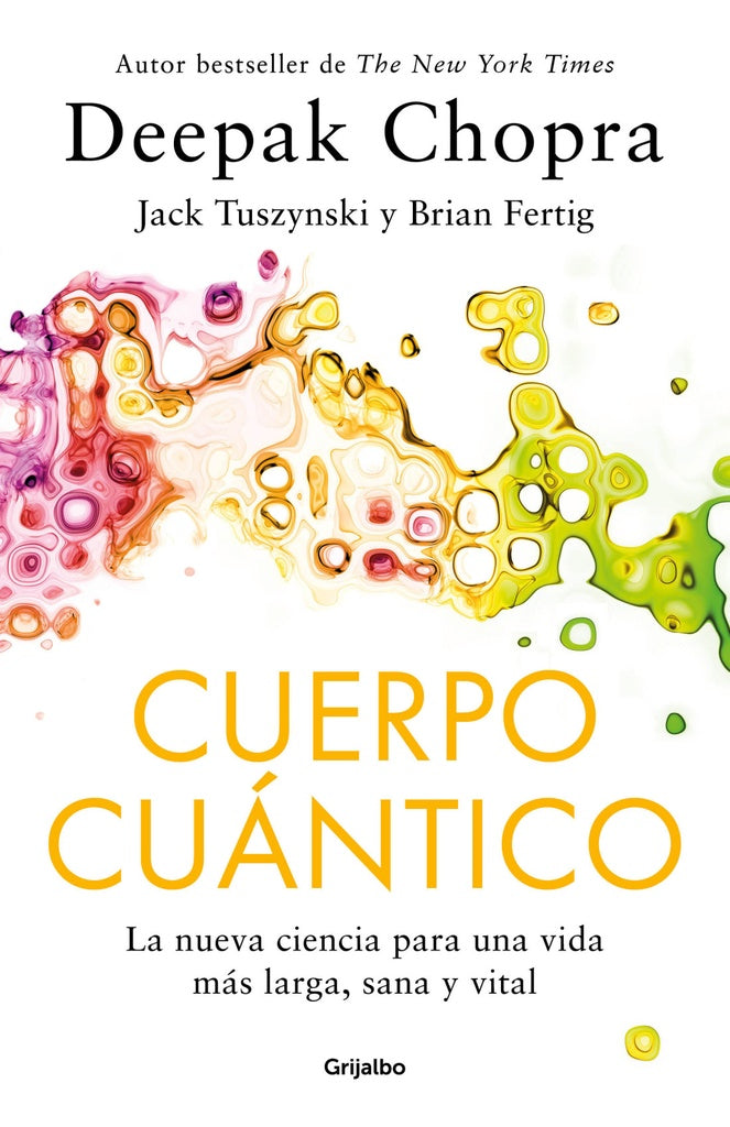 Cuerpo Cuántico | Deepak Chopra