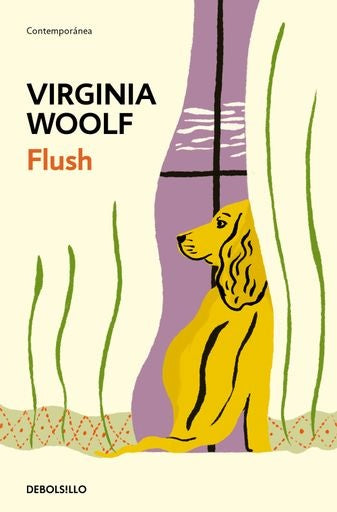 Flush. Biografía de un perro | VIRGINIA WOOLF