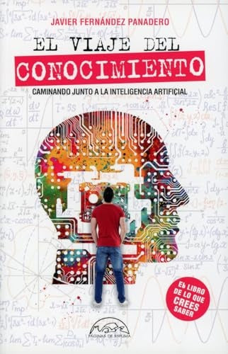 VIAJE DEL CONOCIMIENTO, EL | JAVIER FERNANDEZ PANADERO