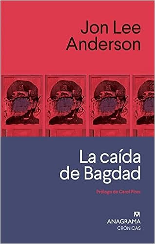 La caída de Bagdad | ANDERSON JON LEE