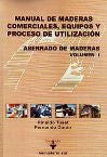 Tuset/Duran. Manual de maderas comerciales V.1 | SIN ASIGNAR