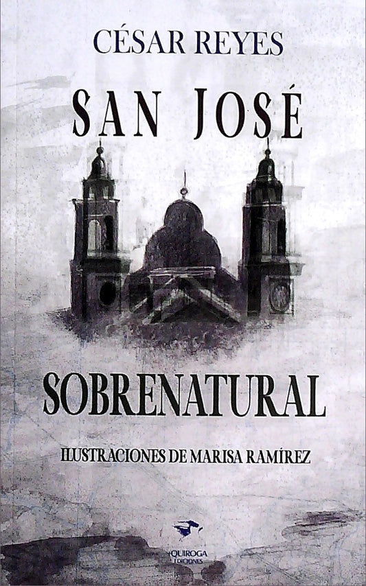 San José sobrenatural
 | REYES CESAR
