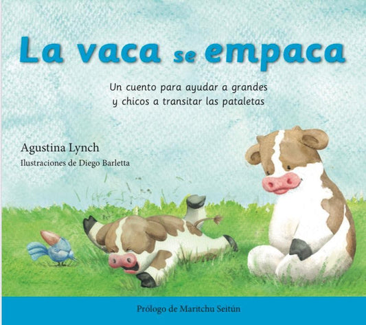 La vaca se empaca  | LYNCH AGUSTINA