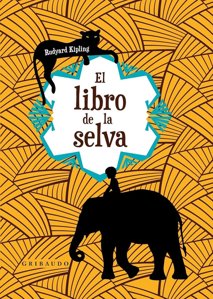 El libro de la selva | RUDYARD KIPLING