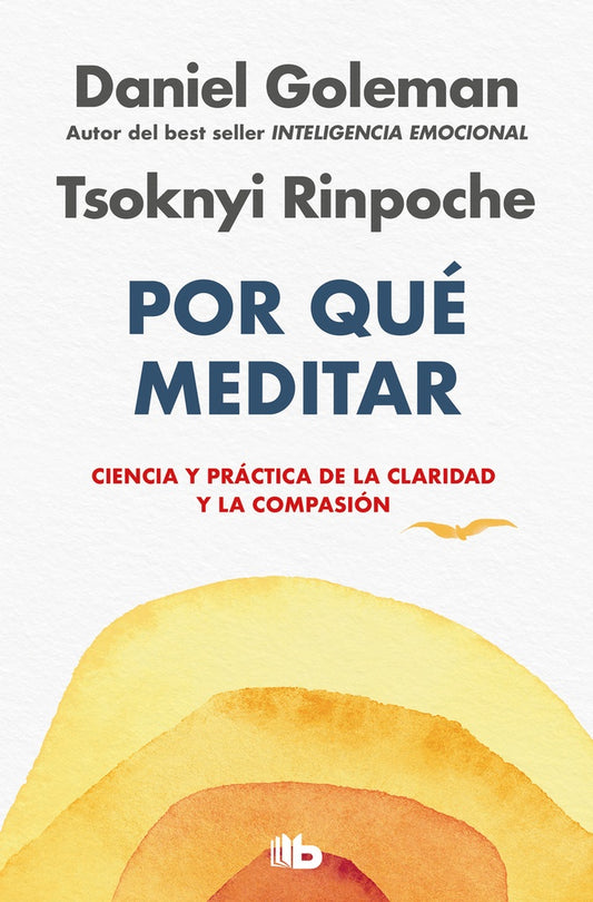 Por qué meditar | DANIEL/RINPOCHE  TSOKNYI GOLEMAN