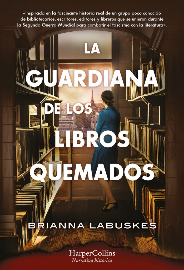 GUARDIANA DE LOS LIBROS QUEMADOS, LA | BRIANNA LABUSKES