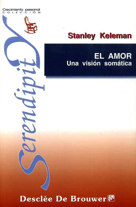 EL AMOR. UNA VISION SOMATICA