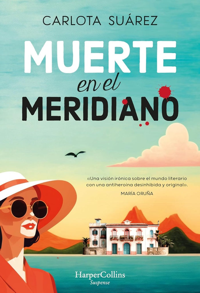 MUERTE EN EL MERIDIANO | CARLOTA SUAREZ