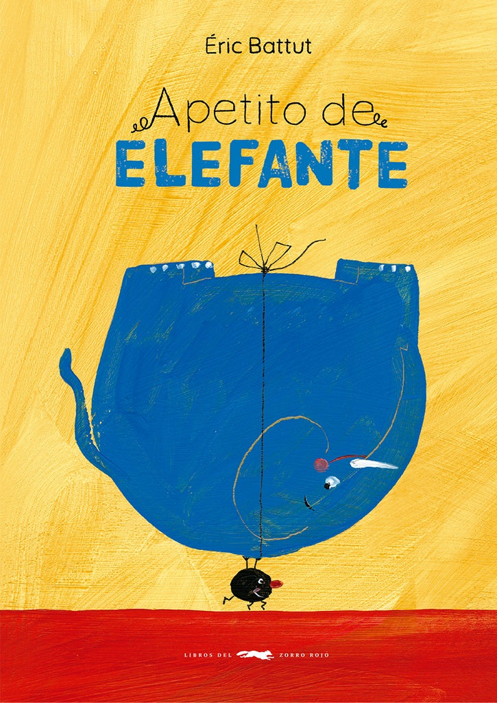 Apetito de elefante | ÉRIC BATTUT