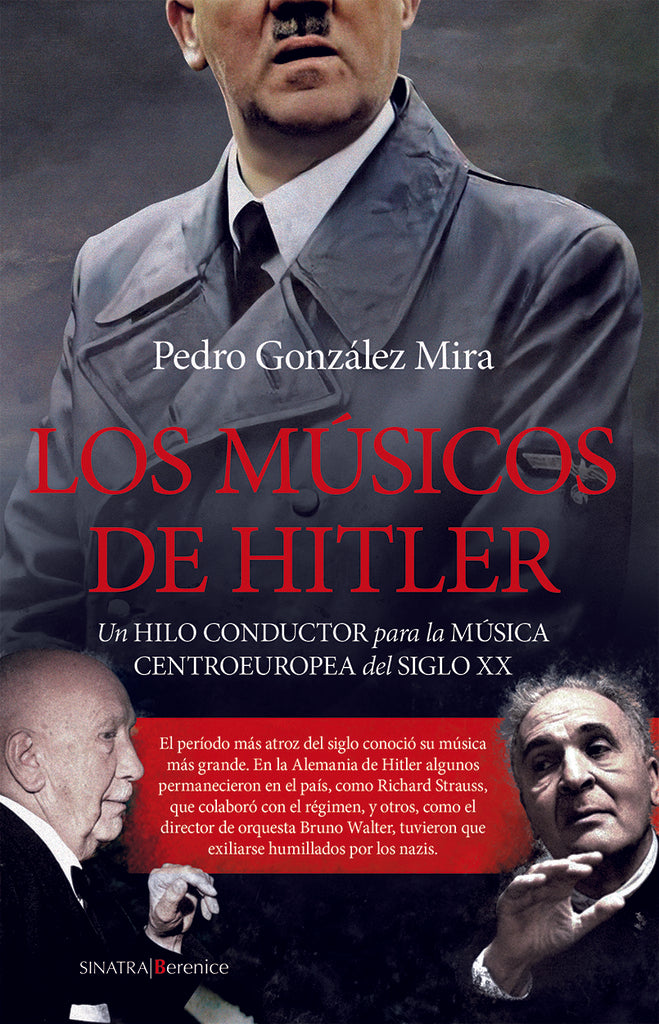 MUSICOS DE HITLER, LOS | PEDRO GONZALEZ MIRA