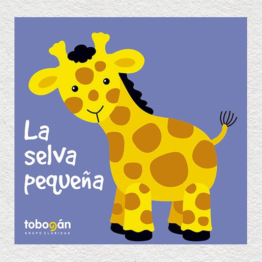 La selva pequeña | RUIZ JOHNSON