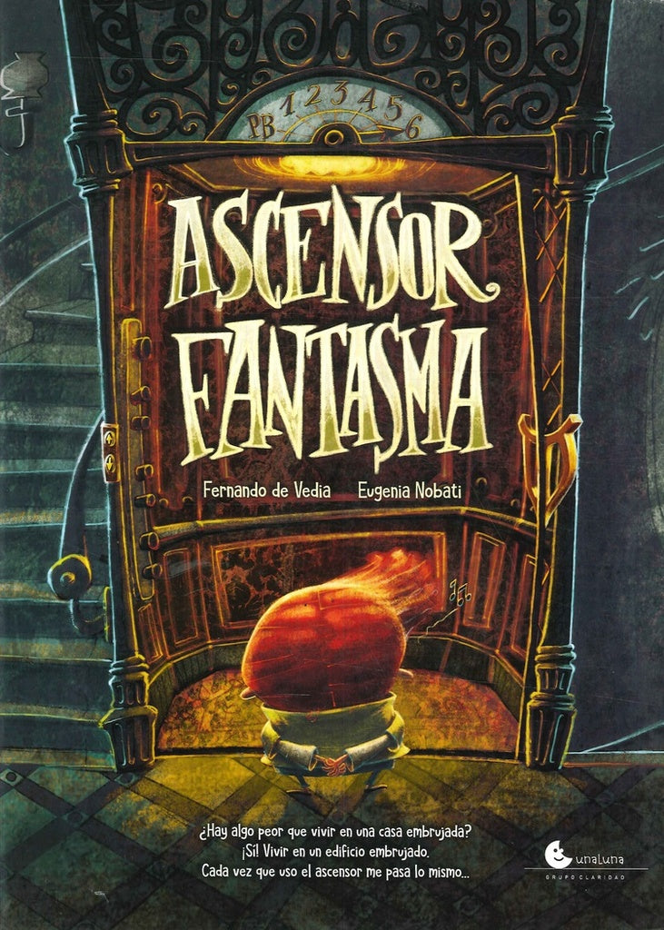 Ascensor fantasma | FERNANDO - NOBATI  EUGENIA DE VEDIA
