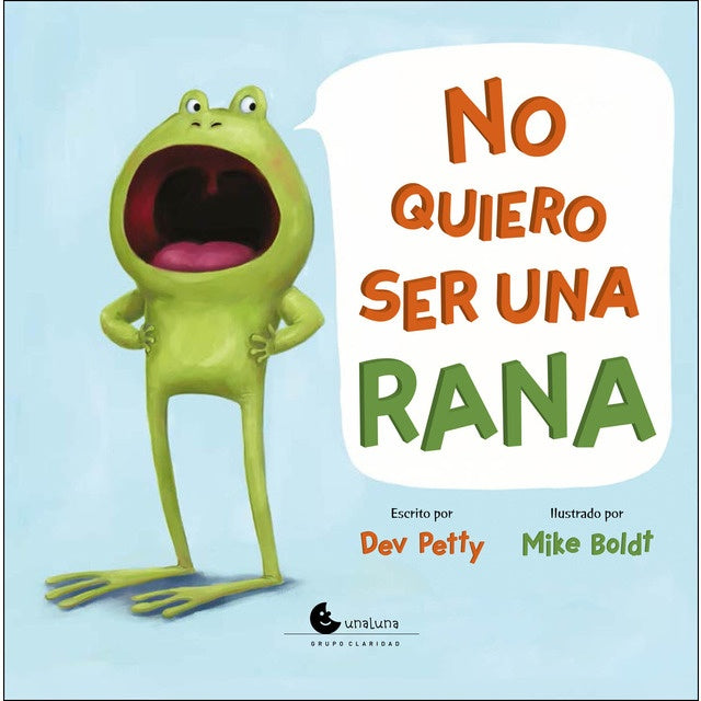 No quiero ser una rana | BOLDT PETTY