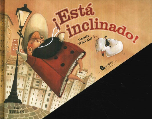 Está inclinado! | VOLPARI TURLAN