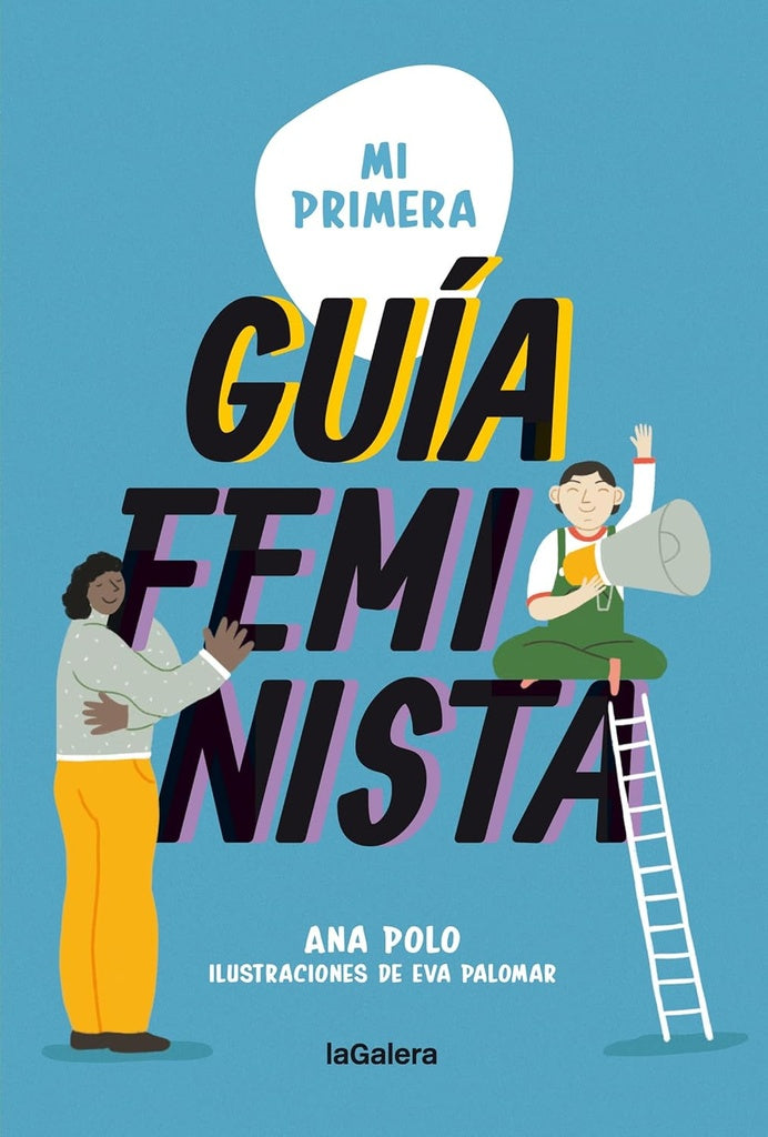 Mi primera guía feminista | ANA POLO ALONSO