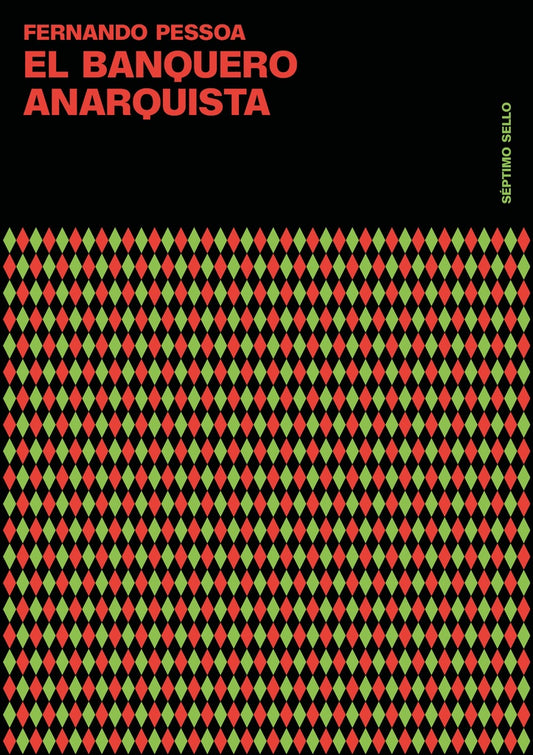 El banquero anarquista | FERNANDO PESSOA