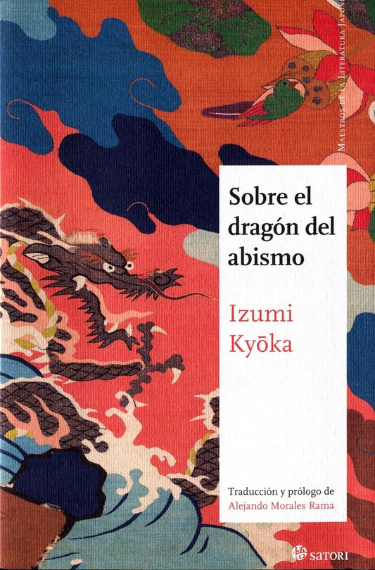 Sobre el dragón del abismo | Izumi Kyoka