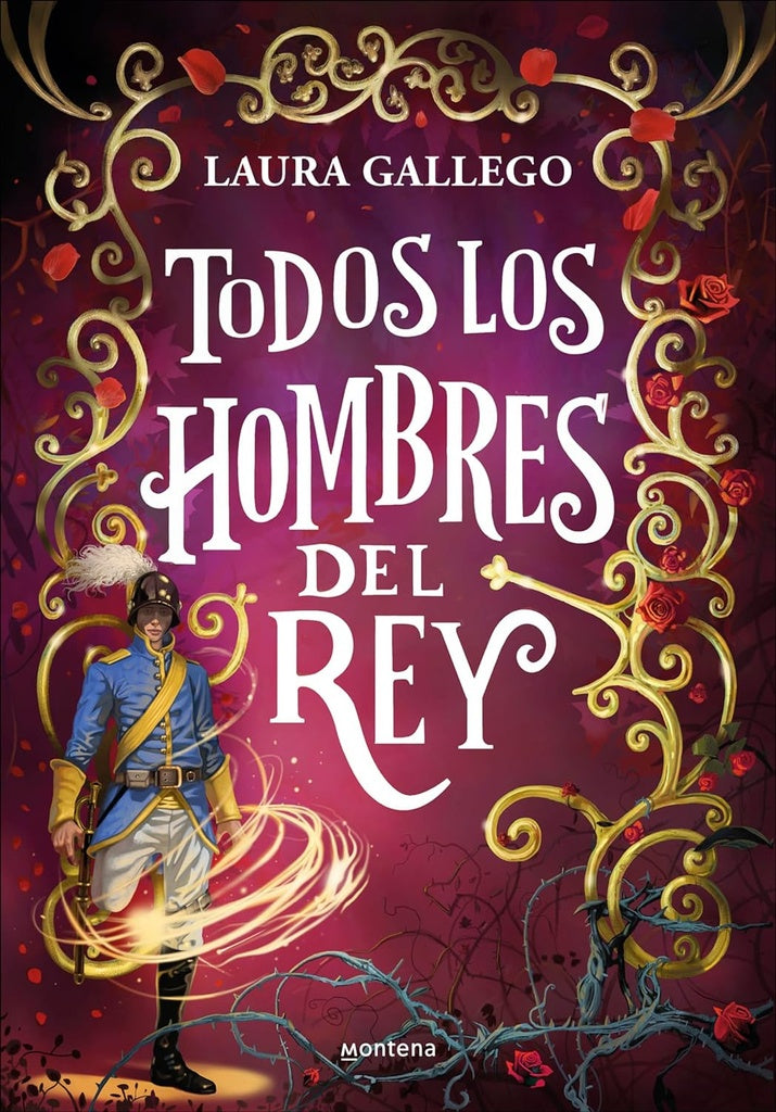 Todos los hombres del rey | LAURA GALLEGO