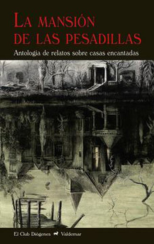 La mansión de las pesadillas | Varios autores