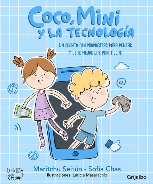 Coco, Mini y la tecnología | MARITCHU; CHAS  SOFÍA SEITÚN