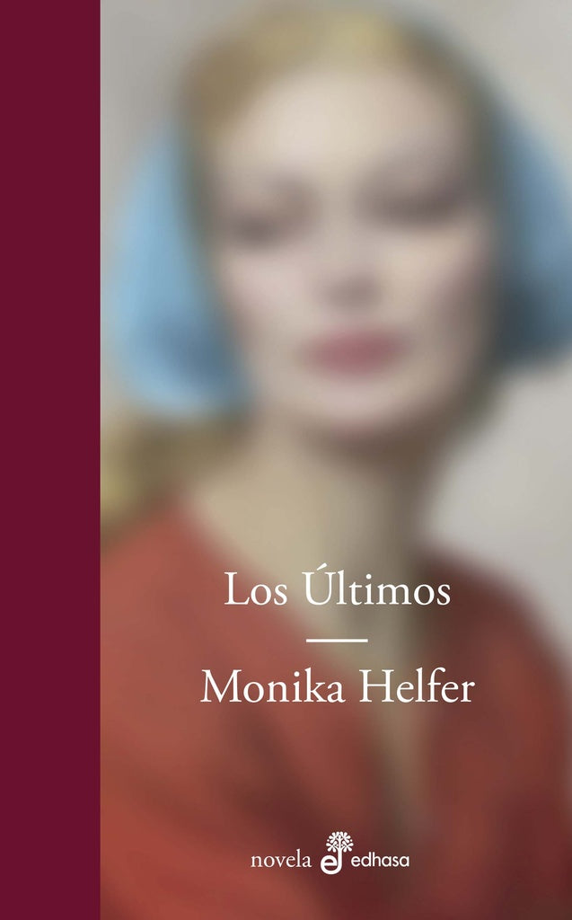 Los últimos | HELFER MONIKA
