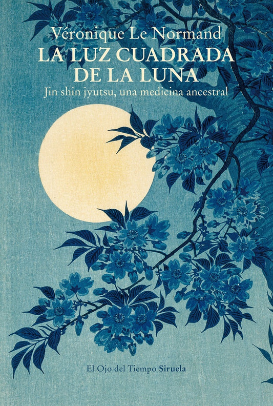LUZ CUADRADA DE LA LUNA, LA | VERONIQUE LE NORMAND