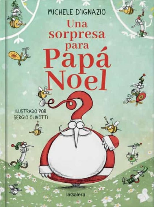Una sorpresa para Papá Noel | MICHELE D IGNAZIO