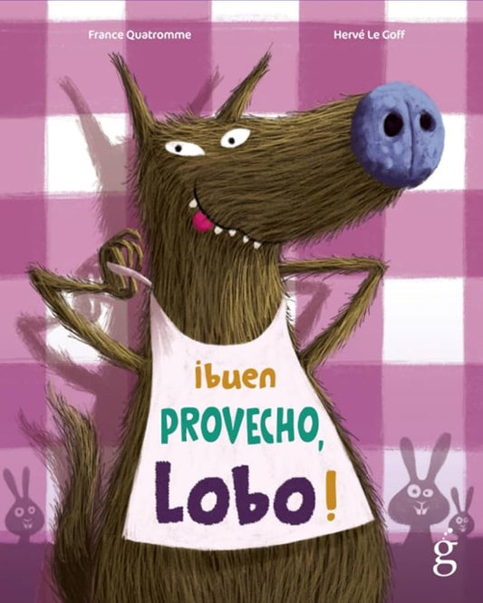 ¡Buen provecho, Lobo! | FRANCE QUATROMME