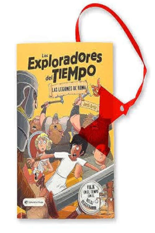Las legiones de Roma (1) (Los Exploradores del Tiempo) | Jordi Ortiz