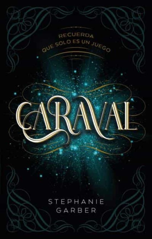 Caraval (Caraval, 1) | Stephanie Garber