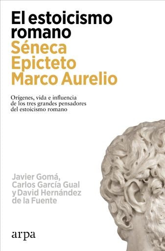 ESTOICISMO ROMANO, EL | JAVIER/ GARCIA GUAL  CARLOS/ HERNANDEZ  DAVID GOMA