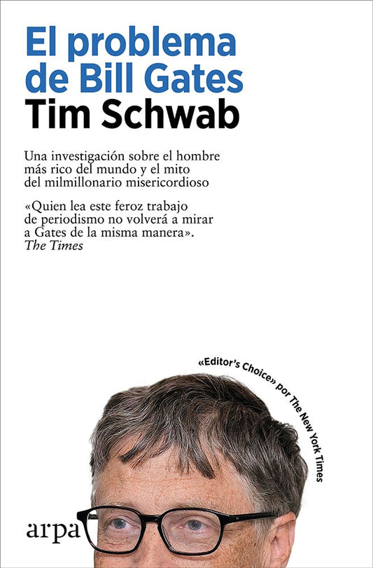 PROBLEMA DE BILL GATES, EL | TIM SCHWAB