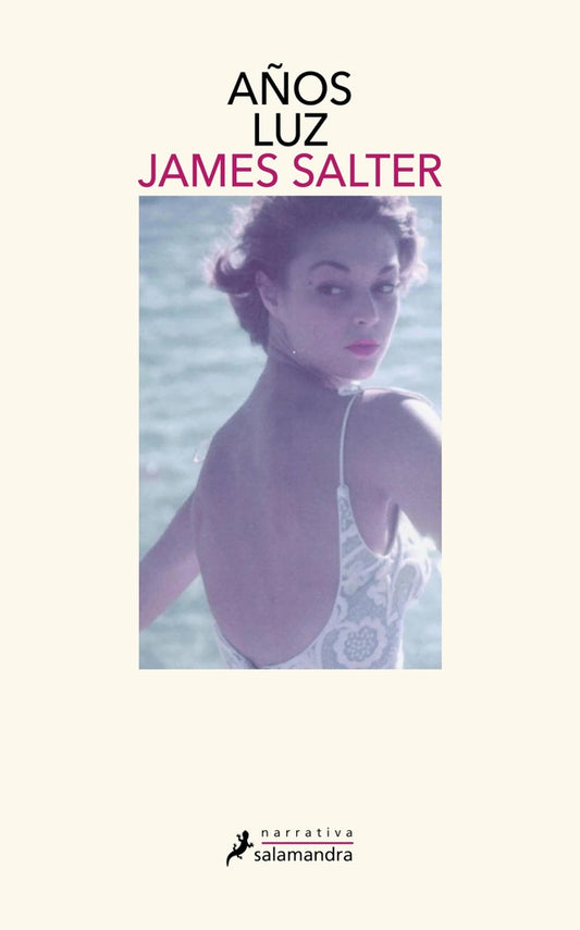 Años luz | JAMES SALTER