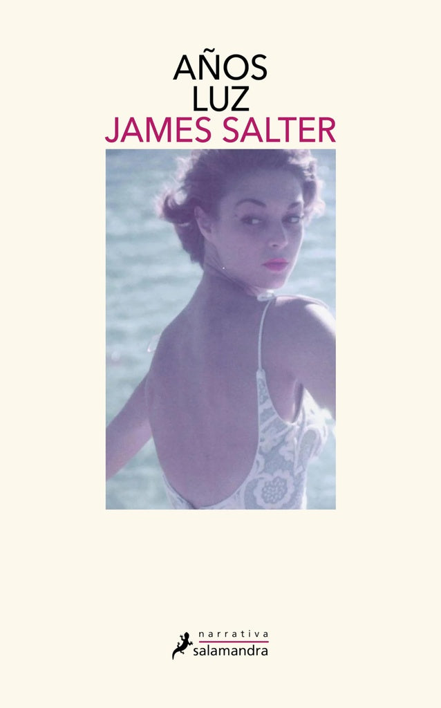 Años luz | JAMES SALTER