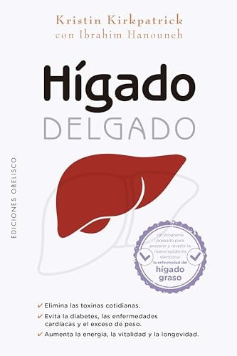 El hígado delgado | KRISTIN KIRKPATRICK / IBRAHIM HANOUNEH