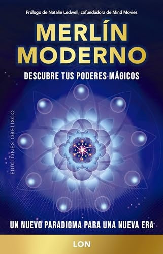 Merlín moderno. Descubre tus poderes mágicos | LON