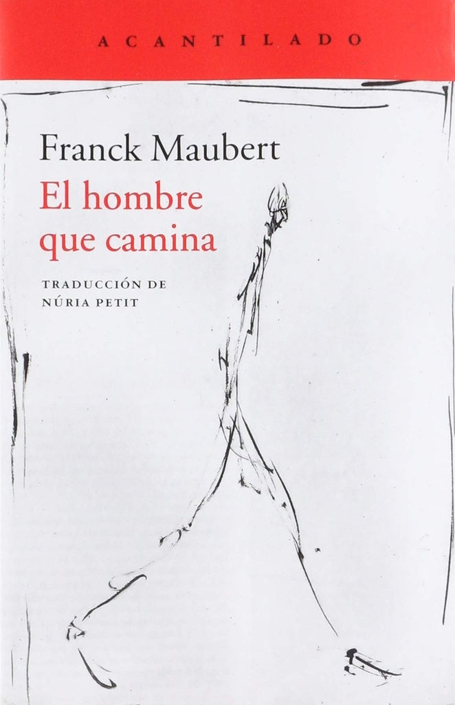HOMBRE QUE CAMINA, EL | FRANCK MAUBERT