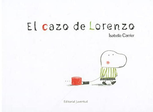 El cazo de Lorenzo | Isabelle Carriere