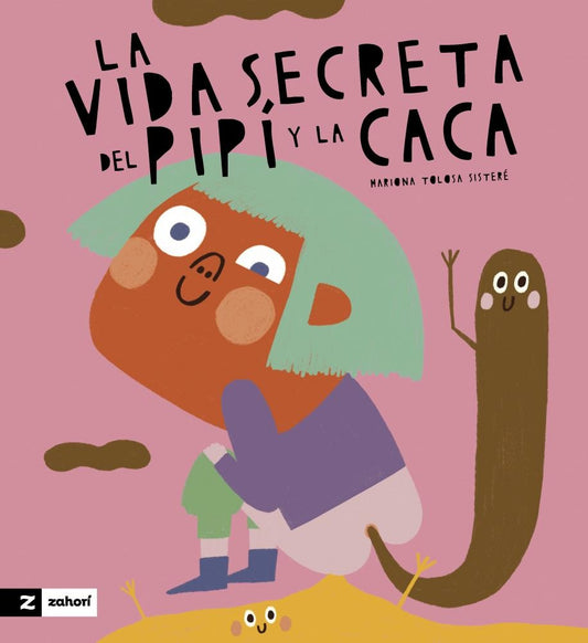 La vida secreta del pipí y la caca

 | MARIONA TOLOSA SISTERÉ