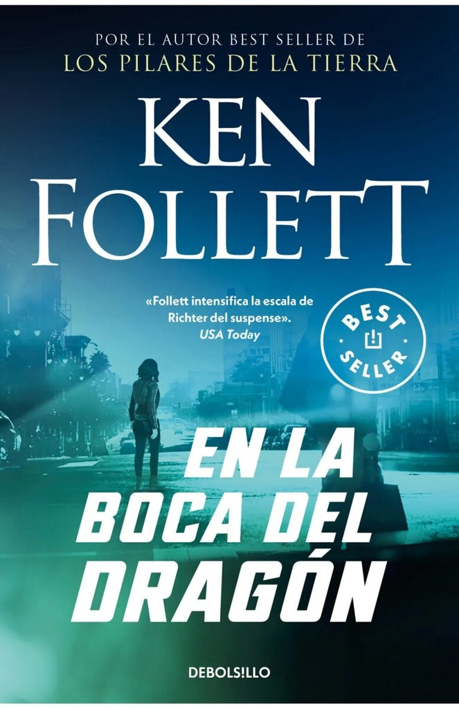 En la boca del dragón | Ken Follett