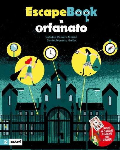 El orfanato. Escape book | SOLEDAD ROMERO / DANIEL MONTERO