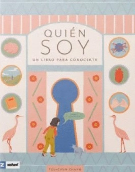 Quién soy. Un libro para conocerte | TZU-CHUNG CHANG