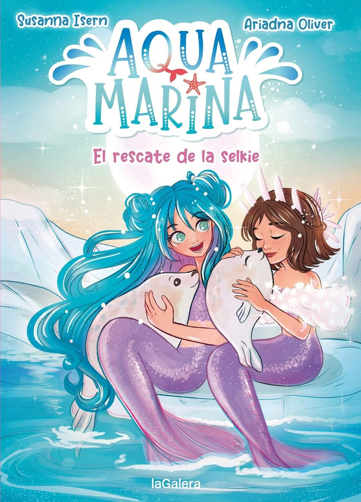 Aqua Marina 5. El rescate de la selkie | Susanna Isern