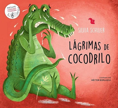 Lágrimas de cocodrilo | SILVIA SCHUJER