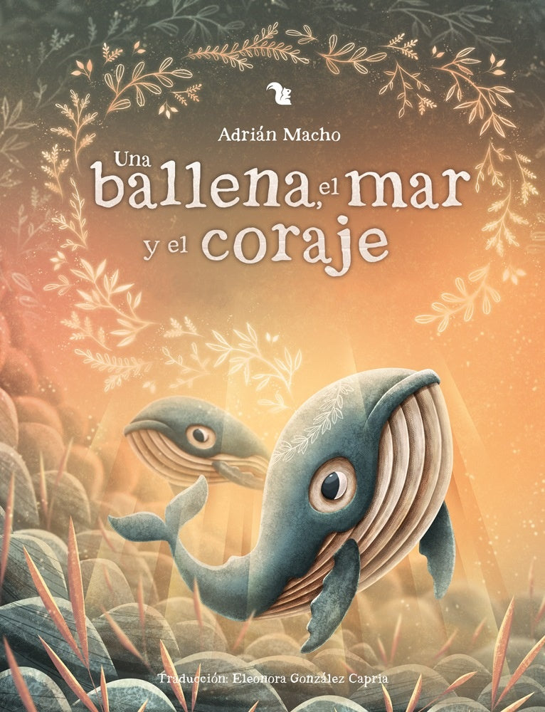 Una ballena, el mar y el coraje  | Adrián Macho