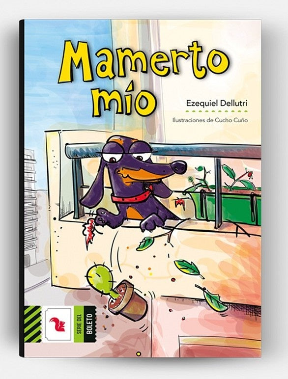 Mamerto mío | Ezequiel Dellutri